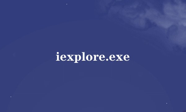 iexplore.exe