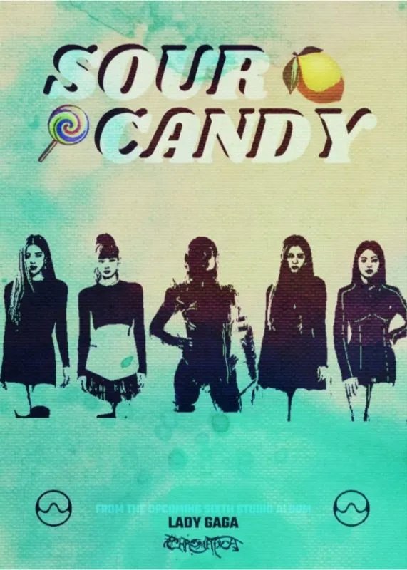 Lady Gaga、BLACKPINK Sour Candy的mp3音源?