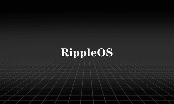 RippleOS