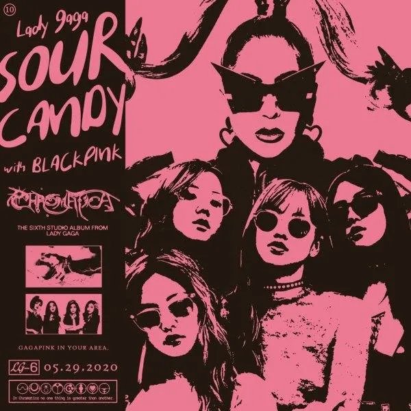 Lady Gaga、BLACKPINK Sour Candy的mp3音源?