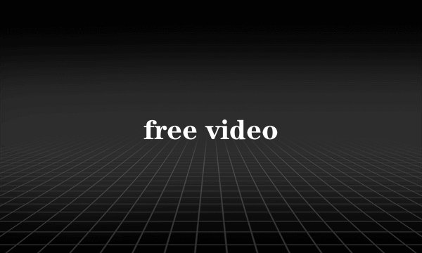 free video