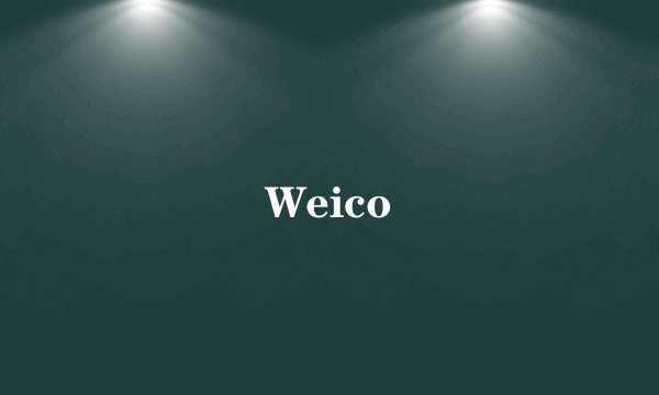 Weico