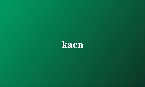 kacn
