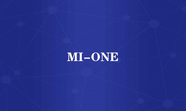 MI-ONE