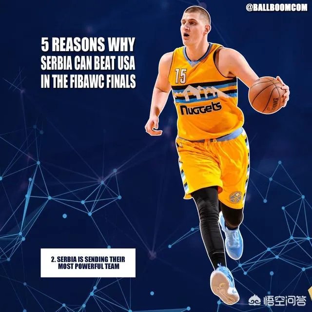 美媒认为塞尔维亚男篮将击败美国男篮,他们给出五个理由,你们认为两队相遇谁会赢?