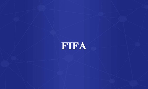 FIFA
