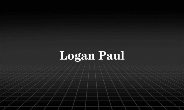 Logan Paul